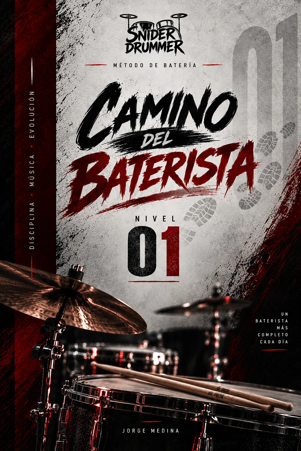 Portada oficial del Libro Guía Camino del Baterista — Nivel 01, de Jorge Medina
